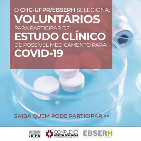 Hospital de ClÃ­nicas do ParanÃ¡ participa de estudo internacional que investiga medicamento para a COVID-19